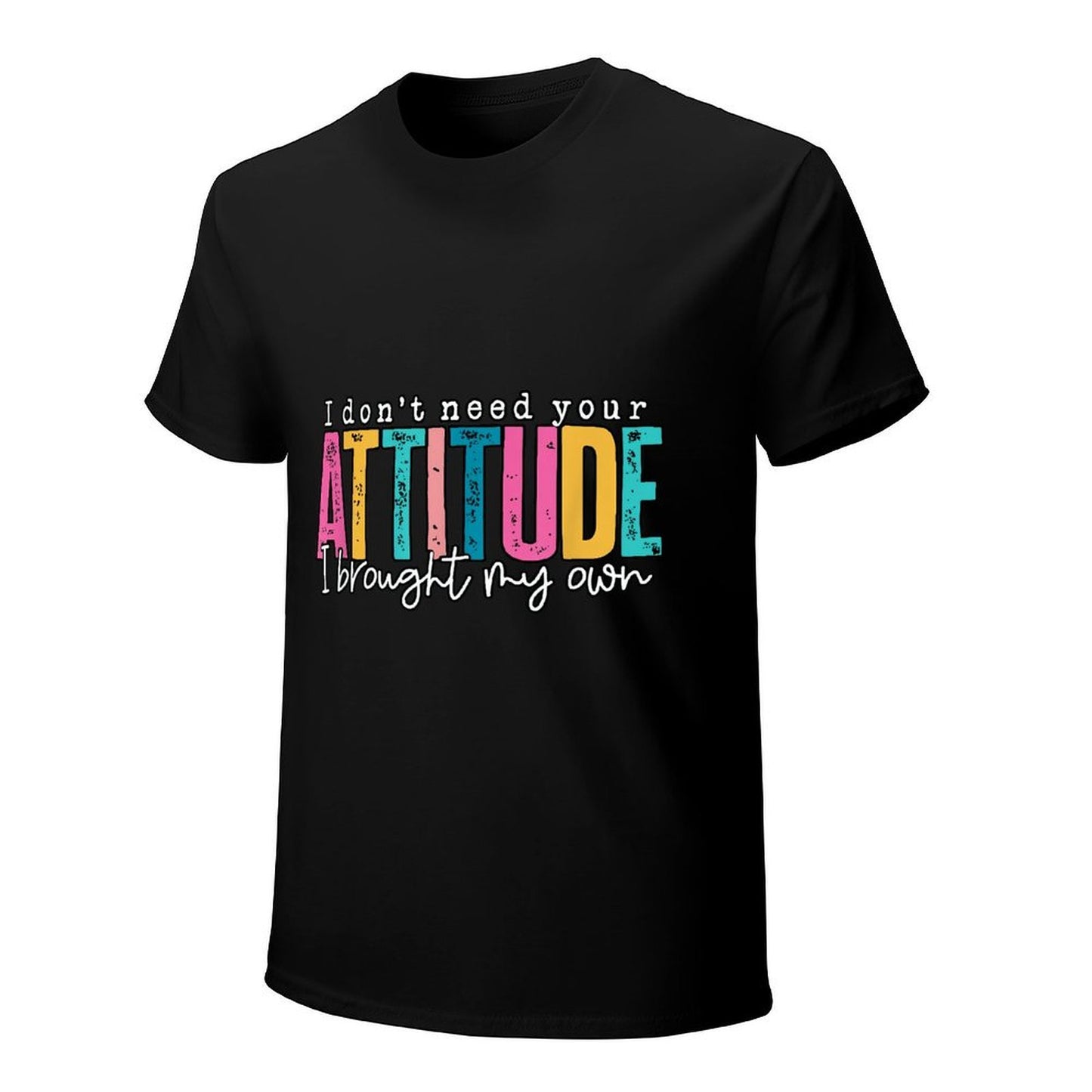 Inkmay Casual Cotton T-shirt Colorful Text With Attitude Design Elements Unisex T-shirtTrueComfort Slim Fit T-Shirt
