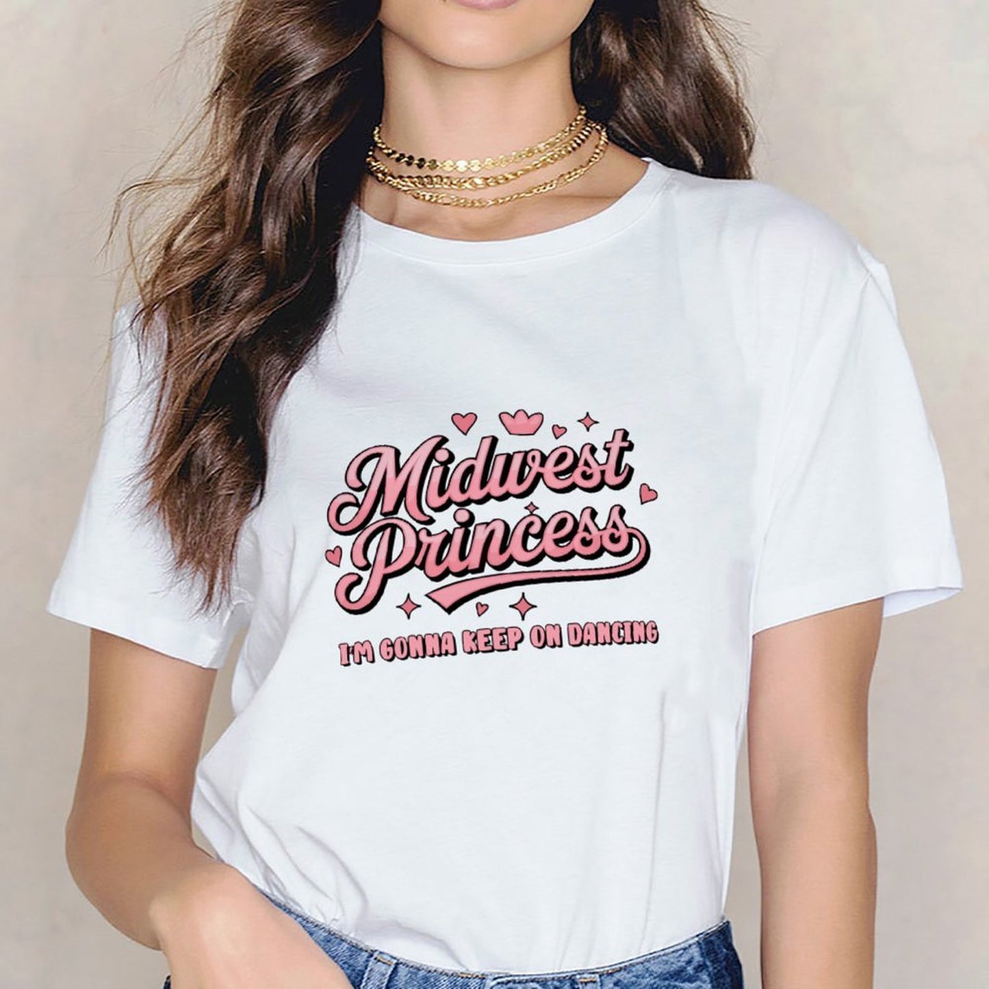 Inkmay Casual Cotton T-shirt Midwest Princess Im Gonna Keep On Dancing Unisex T-shirtSeries Signature T-Shirt