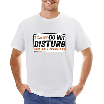 Inkmay Casual  Cotton T-shirt Please Do Not Disturb I Unisex T-shirtSimpleFit StreetFit T-Shirt