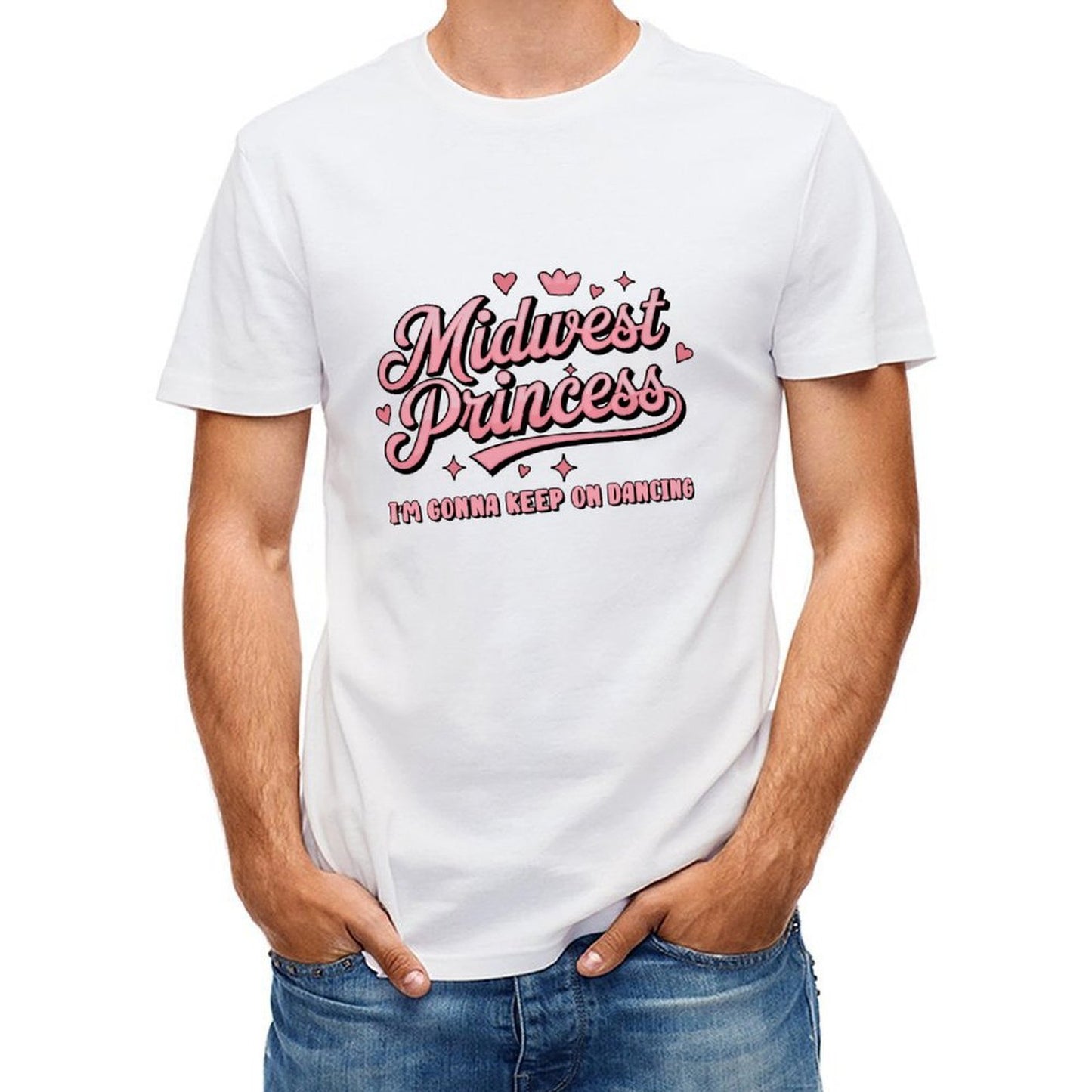 Inkmay Casual  Cotton T-shirt Midwest Princess Im Gonna Keep On Dancing Unisex T-shirtSeries Signature T-Shirt
