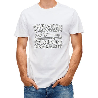 Inkmay Casual  Cotton T-shirt Education Is Important But Trombone Unisex T-shirtActiveWear Reliable T-Shirt
