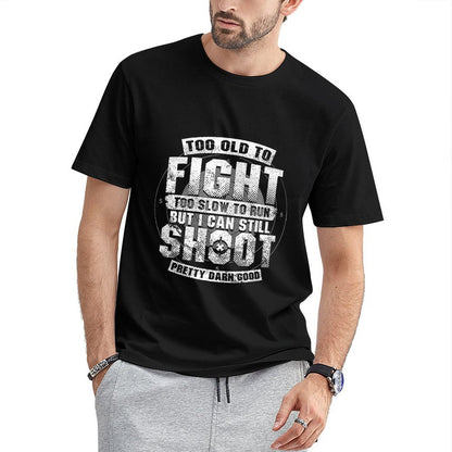 Inkmay Casual  Cotton T-shirt Too Old To Fight Too Unisex T-shirtSeamless Solid T-Shirt