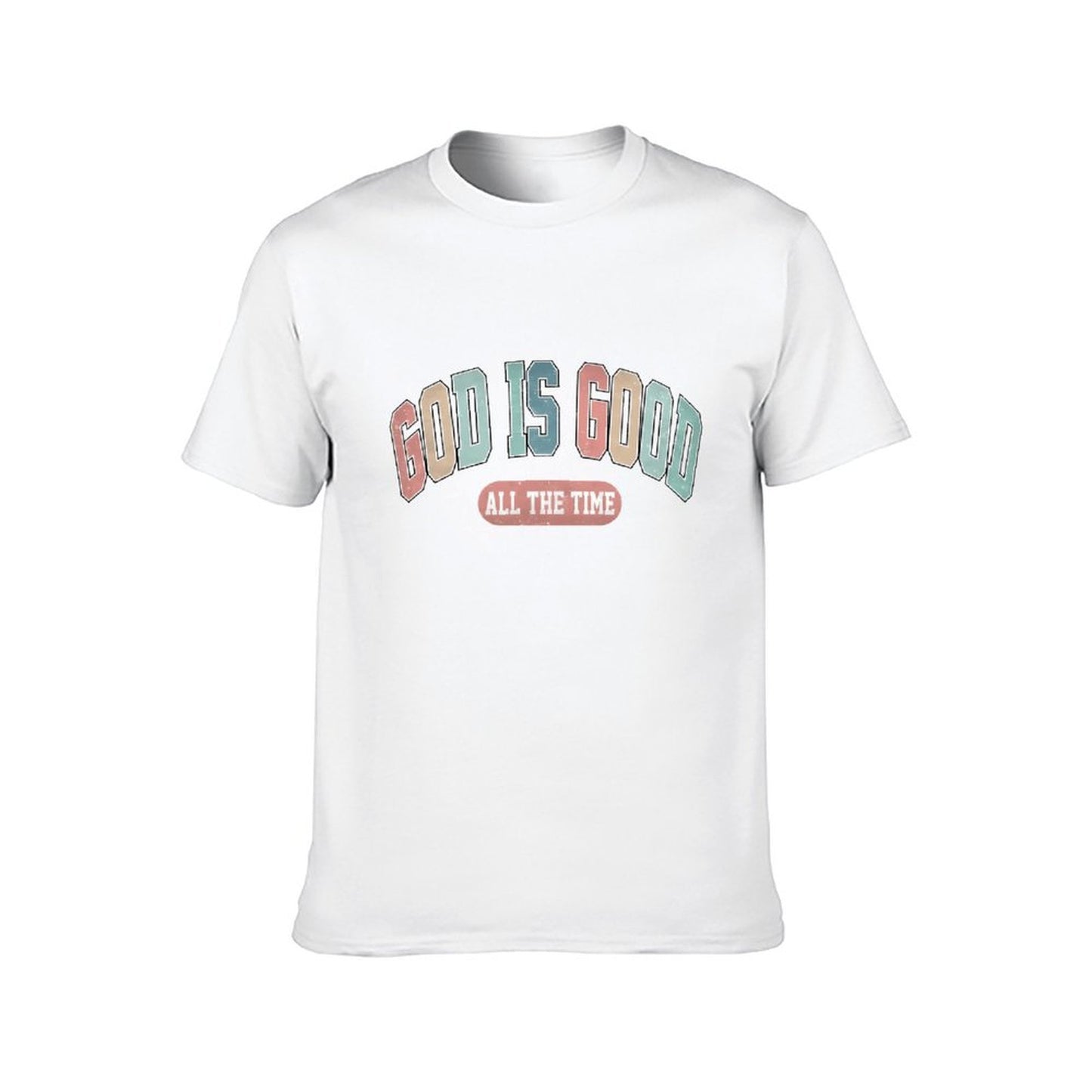 Inkmay Casual Cotton T-shirt God Is Good All The Time Unisex T-shirtHigh-Quality Unisex T-Shirt