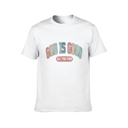 Inkmay Casual Cotton T-shirt God Is Good All The Time Unisex T-shirtHigh-Quality Unisex T-Shirt