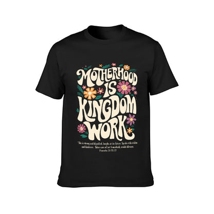 Inkmay Casual Cotton T-shirt Motherhood Is Kingdom Work Floral Design Unisex T-shirtPure Made-to-Order T-Shirt