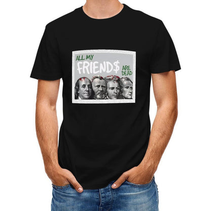 Inkmay Casual Cotton T-shirt All My Friends Are Dead Art Unisex T-shirtPrinting SmoothWear T-Shirt