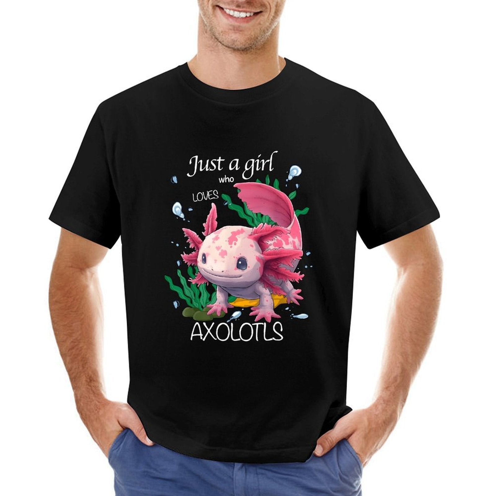 Inkmay Casual  Cotton T-shirt Just A Girl Who Loves Axolotls Unisex T-shirtTrueStyle Wrinkle-Free T-Shirt