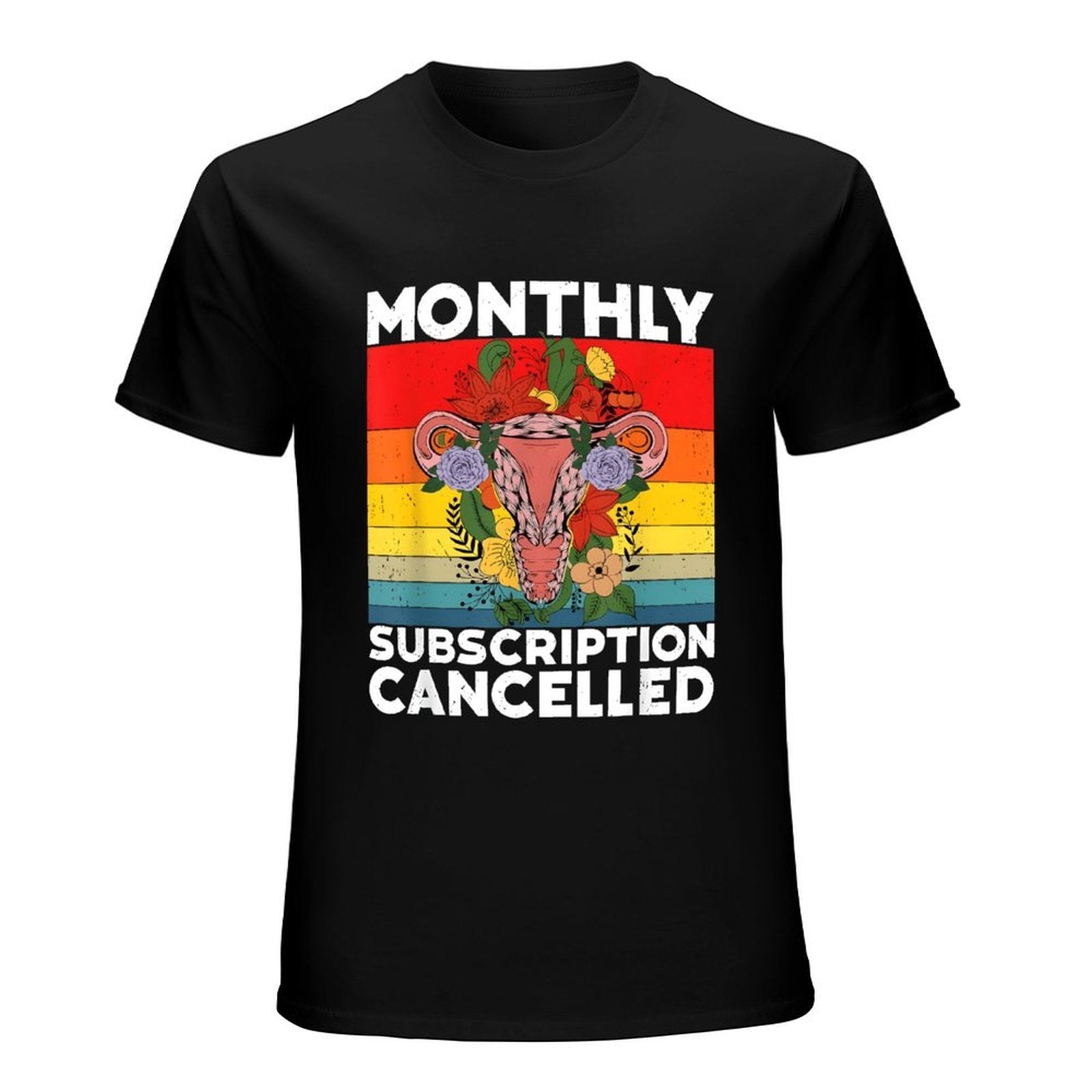 Inkmay Casual  Cotton T-shirt Monthly Subscription Cancelled With Floral Design Unisex T-shirtFresh Eco-Conscious T-Shirt