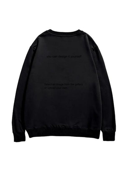 Round Neck Sweatshirt - Front Print Support personalized design